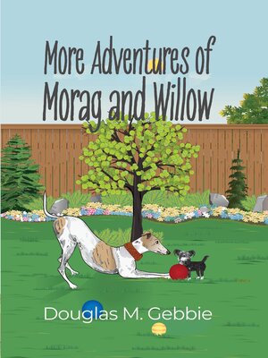 cover image of More Adventures of Morag and Willow
